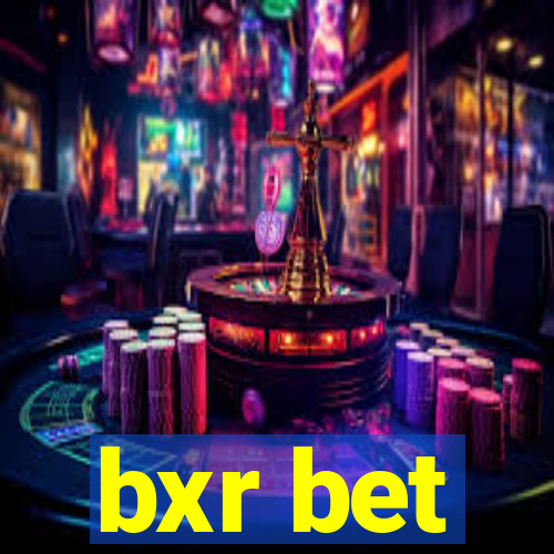 bxr bet